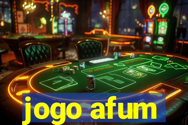 jogo afum